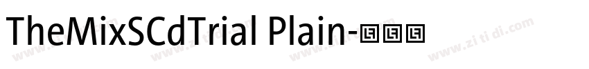 TheMixSCdTrial Plain字体转换